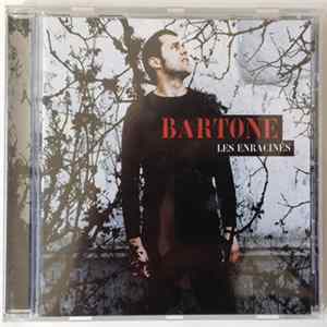 Bartone - Les Enracinés FLAC