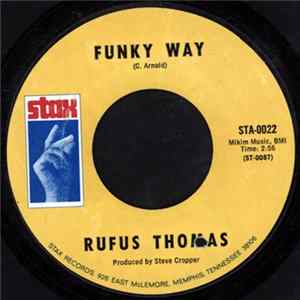 Rufus Thomas - Funky Way FLAC