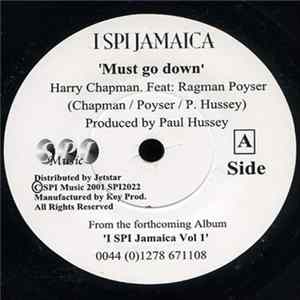 Harry Chapman Feat: Ragman Poyser / Swade - Must Go Down / Show Your Love FLAC