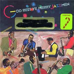 Various - God Rest Ye Merry, Jazzmen FLAC
