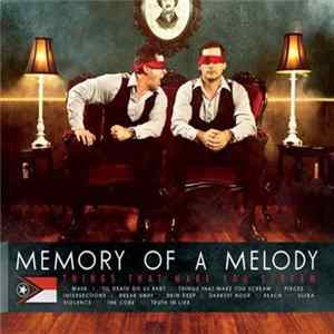 Memory Of A Melody - Things That Make You Scream FLAC