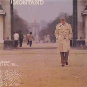 Yves Montand - Chante D. Mc Neil - F. Giroud - M. Legrand - M. Jonasz - J.-P. Bisson - J.-M. Sénia FLAC