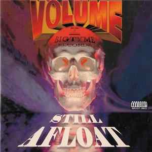 Various - Bigtyme Vol. I - Still Afloat FLAC