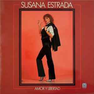 Susana Estrada - Amor Y Libertad FLAC