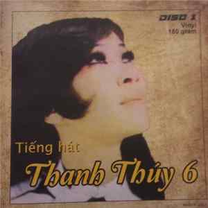 Thanh Thúy - Tiếng Hát Thanh Thúy 6 Disc 1 FLAC