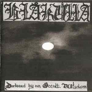 Blåkulla - Darkened By An Occult Wisdom FLAC
