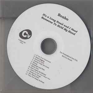 Benbo - It's A Long Road... And I Need Someone To Hold My Hand FLAC