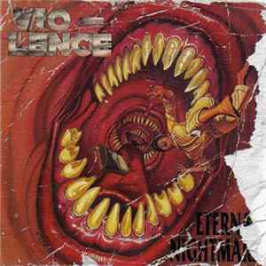 Vio-Lence - Eternal Nightmare FLAC