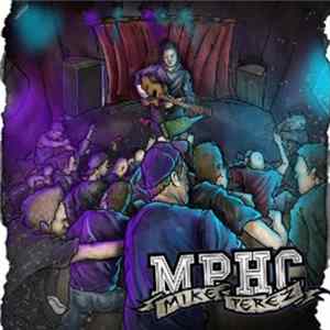 Mike Perez - MPHC FLAC