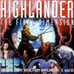 Michael Kamen, Stewart Copeland, J. Peter Robinson - Highlander - The Final Dimension FLAC