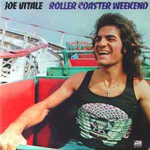 Joe Vitale - Roller Coaster Weekend FLAC