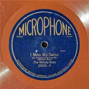 The Melody Boys / Andy Fraser - I Miss My Swiss / Because Of You FLAC
