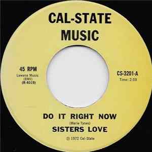 Sisters Love - Do It Right Now FLAC