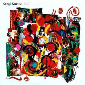 Kenji Suzuki - Generation Breakdown / Super Heaven / The Hwang Ho FLAC