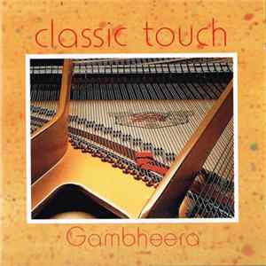 Gambheera - Classic Touch FLAC