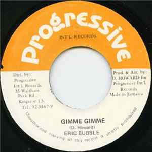 Eric Bubbles - Gimme Gimme FLAC