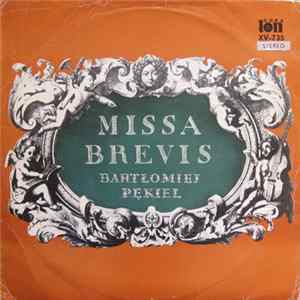 Bartłomiej Pękiel, Chór Męski "Harfa", Jerzy Kołaczkowski - Missa Brevis FLAC