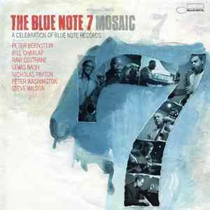 The Blue Note 7 - Mosaic: A Celebration Of Blue Note FLAC