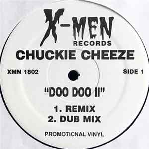 Chuckie Cheeze - Doo Doo II / Shake That Ass II FLAC