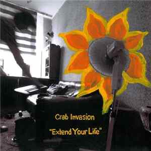 Crab Invasion - Extend Your Life FLAC