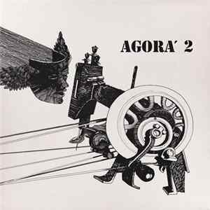 Agorà - Agorà 2 FLAC