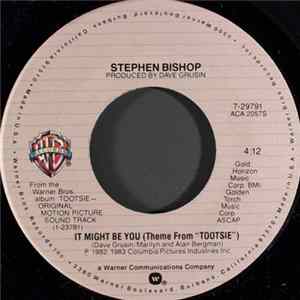 Stephen Bishop / Dave Grusin - It Might Be You (Theme From "Tootsie") FLAC