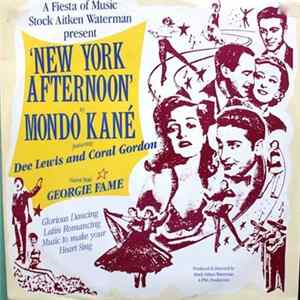 Mondo Kané Featuring Dee Lewis And Coral Gordon And Guest Star Georgie Fame - New York Afternoon FLAC