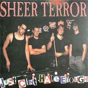 Sheer Terror - Just Can't Hate Enough FLAC