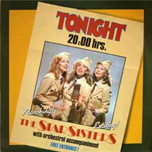 Stars On 45 Proudly Presents The Star Sisters - Tonight 20.00 Hrs FLAC