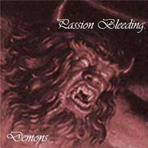 Passion Bleeding - Demons FLAC