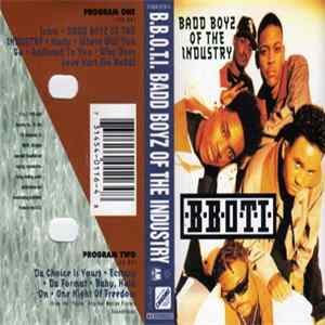 B.B.O.T.I. - Badd Boyz Of The Industry FLAC