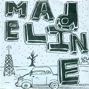 Madeline / The Dead Bird - Madeline And The Dead Bird FLAC