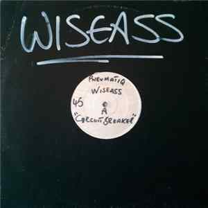 Wiseass - Circuitbreaker FLAC
