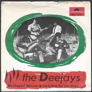 The Deejays - Blackeyed Woman / I'm A Hog For You Baby FLAC