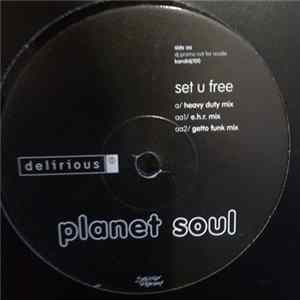 Planet Soul - Set U Free FLAC