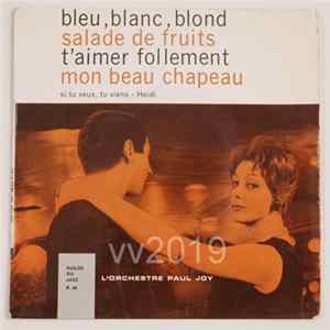 Paul Joyce - Bleu, Blanc, Blond FLAC