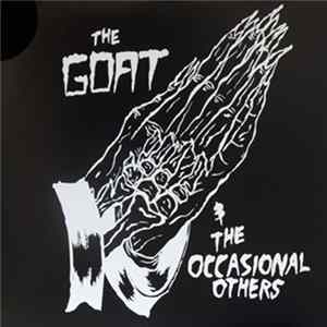 The Goat & The Occasional Others - The Goat Speaks FLAC
