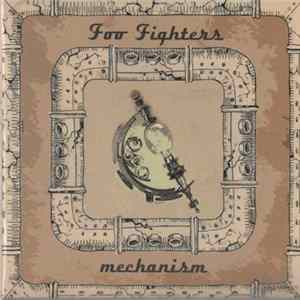 Foo Fighters - Mechanism FLAC
