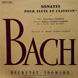 Bach, Jean-Pierre Rampal, Robert Veyron-Lacroix - Sonates Pour Flûte Et Clavecin (2) - Sonate En Si Mineur FLAC