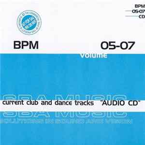 Various - BPM Volume 05-07 FLAC