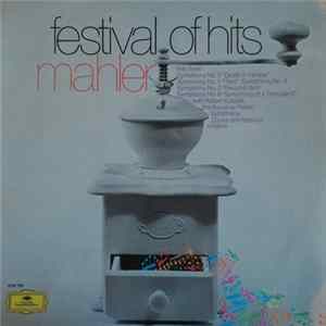 Mahler - Festival Of Hits FLAC