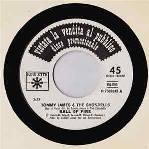Tommy James & The Shondells / Rico Lanza - Ball Of Fire / Che Cos'È Una Serenata FLAC
