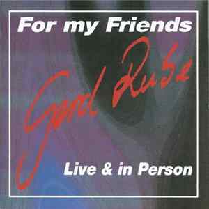 Gerd Rube - For My Friends - Live & In Person FLAC