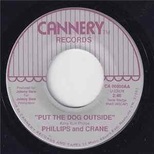 Phillips And Crane - Put The Dog Outside FLAC