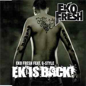 Eko Fresh Feat. G-Style - Ek Is Back! FLAC