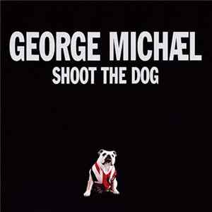 George Michael - Shoot The Dog FLAC