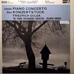 Schumann / Weber, Friedrich Gulda, Vienna Philharmonic Orchestra, Volkmar Andreae - Piano Concerto / Konzertstück FLAC