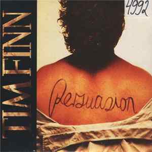 Tim Finn - Persuasion FLAC
