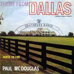 Paul Mc Douglas - Theme From Dallas (Original Dance-Version) FLAC
