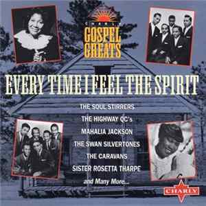Various - Every Time I Feel The Spirit FLAC